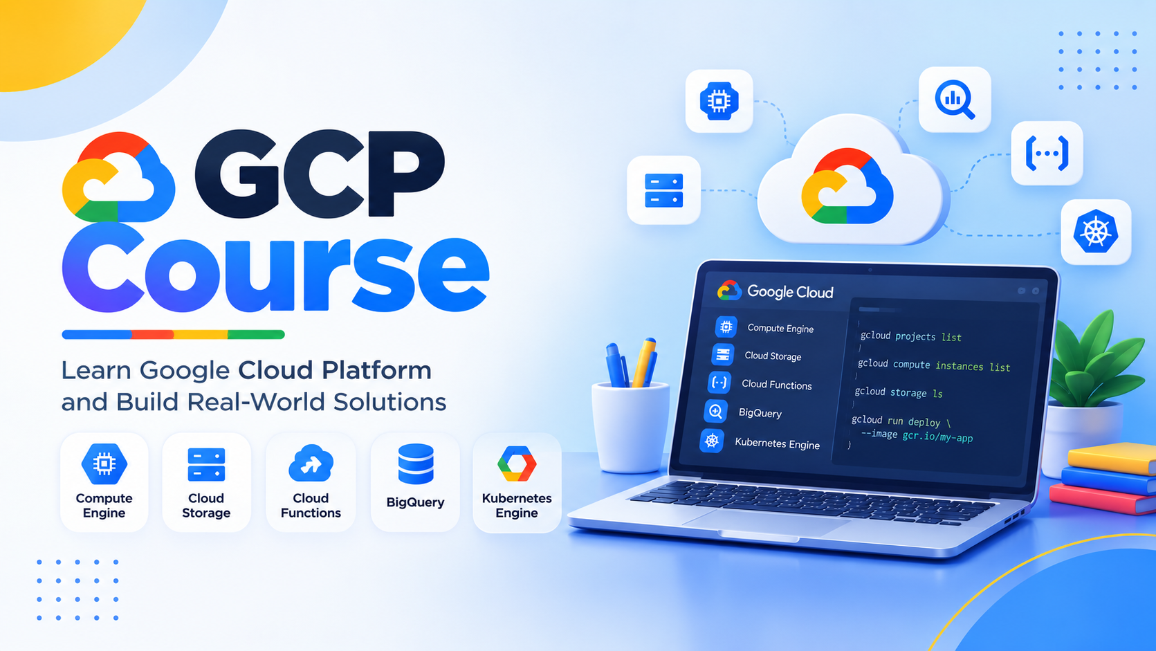Google Cloud Platform (GCP) Course